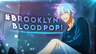 Gojo Satoru - BrooklynBloodPop [Edit/AMV] | Quick!