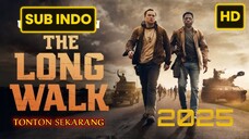 The Long Walk (2025) FULL HD