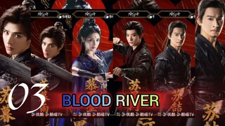 Blood River [ EP. 03 Tagalog sub... ]