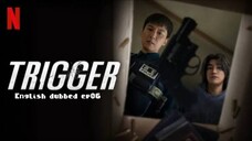 06.Trigger