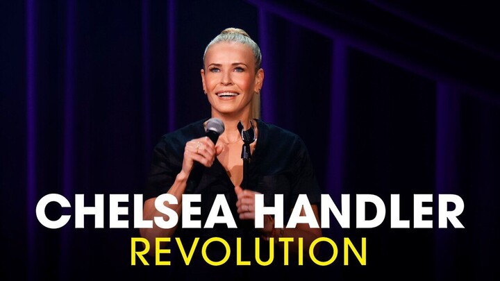 Chelsea Handler: Revolution 2022 SUB INDO
