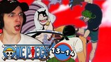 ZORO IS IN TROUBLE... | One Piece First Reaction Episode 13-14!