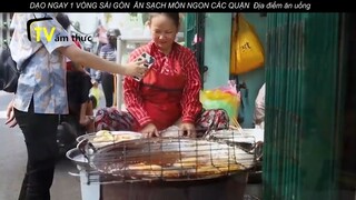 DẠO NGAY 1 VÒNG SÀI GÒN ĂN SẠCH MÓN NGON CÁC QUẬN Địa điểm ăn uống p15