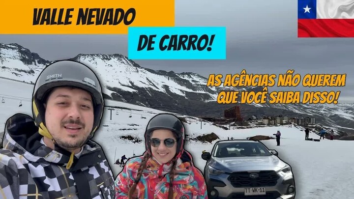 Fomos ao Valle Nevado sem agências! Tudo o que você precisa saber