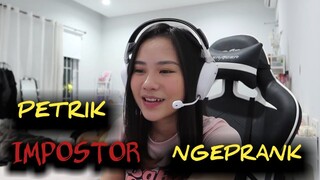 PETRIK impostor ❗ ❗ Ngeprank ❌