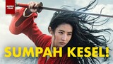 Review - MULAN (2020) Apa-apaan nih?!