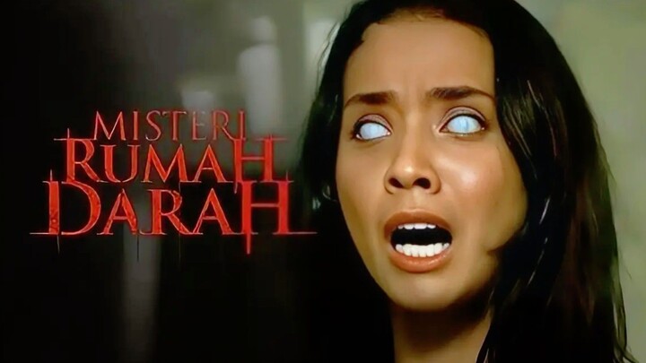 [MOVIE] MISTERI RUMAH DARAH - Film Horor Indonesia Terinspirasi Dari Program Tv Horor!!!