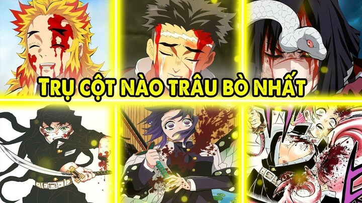 Trụ Cột Nào Trâu Bò Nhất, Xếp Hạng Độ Lì Đòn Các Trụ Cột Kimetsu no Yaiba