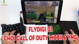 Hướng dẫn map phím Flydigi D1 để chơi Call of Duty mobile VNG cực bá đạo