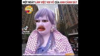 Một Ngày Làm Việc "VUI VẺ" Của Anh Cảnh Sát