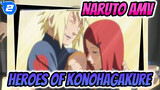 [Naruto AMV] My Parents Are The Heroes Of Konohagakure_2