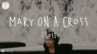 Ghost - Mary On A Cross (Lyric Video) | You go down just like holy mary |