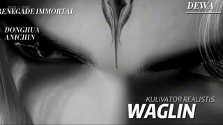 KULIVATOR TERKUAT DI DUNIA RENEGADE IMMORTAL WANGLIN 🔥
