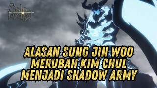 INILAH ALASAN SUNG JIN WOO MENJADIKAN KIM CHUL SEBAGAI SHADOW ARMY