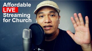 [TAGALOG] Affordable LIVE Streaming setup for church | Parang kwentuhan lang...