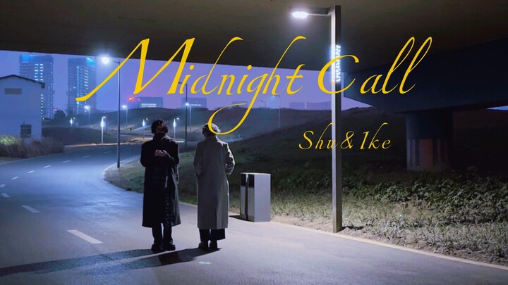Ike & Shu – “Midnight Call”