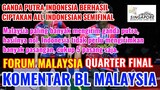 Komentar BL Malaysia, MD Ciptakan All Indonesian Semifinal Singapore Open 2022 | Forum Malaysia