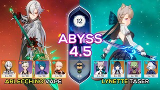 C0 Arlecchino Vaporize & C6 Lynette Taser | Spiral Abyss 4.5/4.6 | Genshin Impact