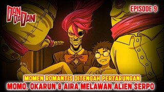 DAN DA DAN - Episode 09 [Alur Cerita Anime]