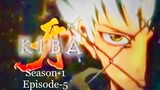 (Kiba) S-1 Ep-5 Anime Tagalog Dubbed