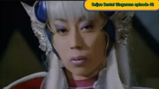 Gingaman episode 48