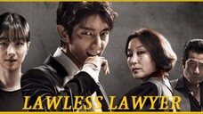 Lawless Lawyer Episode 1 [Tagalog Dub]