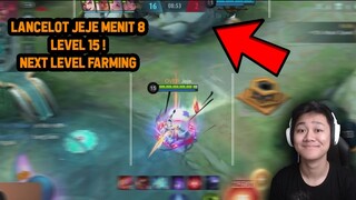 LANCELOT JEJE MENIT 8 LEVEL 15 ! GIMANA FARMING NYA? - Mobile Legends