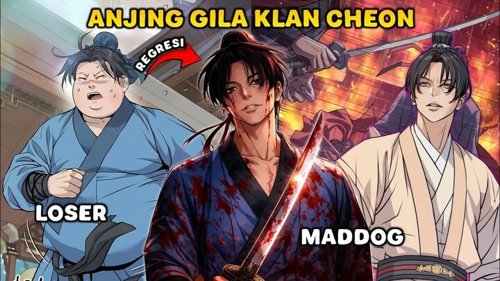 Dikhianati dan Dibunuh, Prajurit Ini Bangkit Sebagai Mad Dog Klan Cheon!  -  Alur Cerita Manhwa