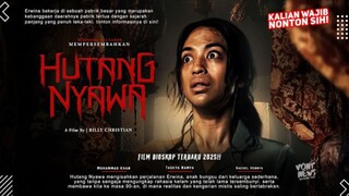 hutang nyawa full movie 2024
