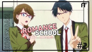 Rekomendasi Anime Romance school (Part 2) ~ Anifakta