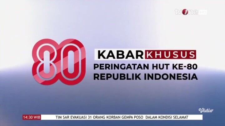 tvOne HD • Pilkada Pemilu Kabar Khusus Breaking News Edisi Kemerdekaan Hut Ke 80 RI • 18082025