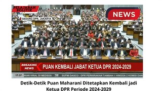 Puan Kembali Menjabat Menjadi Ketua Dpr 2024-2029