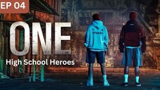 04 | One High School Heroes [Eng Subs HD]