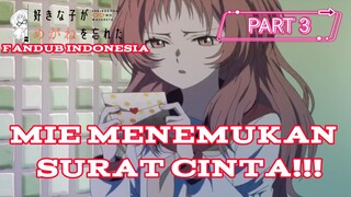 [ FANDUB INDONESIA ] MIE NEMU SURAT! PART 3| SUKI NA KO GA MEGANE WO WASURETA by ikki x ft roro_zeni