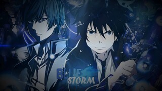 Blue Storm [Ao No Exorcist x Code Breaker] AMV