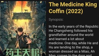 The Medicine King Coffin (2022)