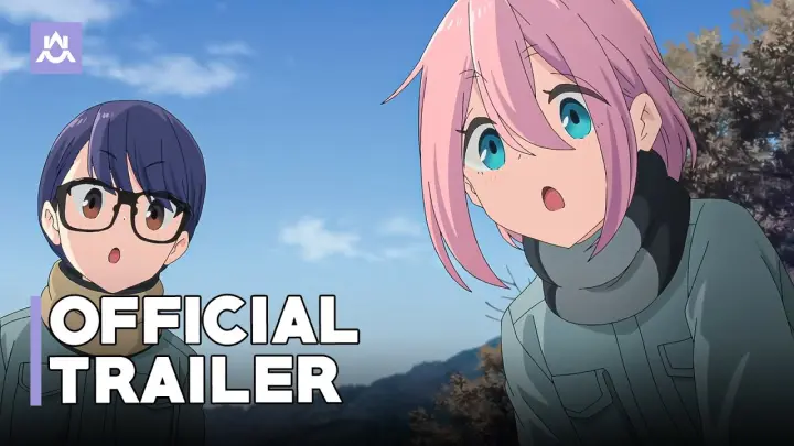 Laid Back Camp Movie | Official Trailer
