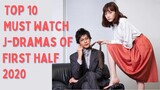 [Top 10] Best Japanese Drama Of 2020 So Far (First Half - 2020) | Must Watch Jdrama