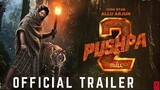Pushpa 2 - The Rule | Official Trailer | Hindi Dubbed | Allu Arjun, Sukumar, Rashmika Mandanna