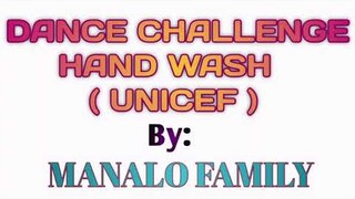 HAND WASH - HUGAS KAMAY DANCE CHALLENGE - UNICEF - MANALO FAMILY