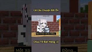 Câu Chuyện Bán Hàng Bất Ổn Nhất Minecraft 🤣 #shorts