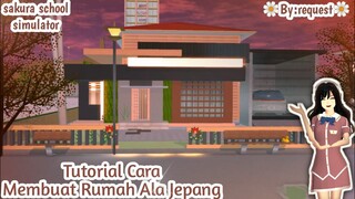 Tutorial cara membuat rumah jepang || sakura school simulator