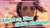 [Attack on Titan] Gabi's Heart-Throbbing Challenge, 19 Seconds