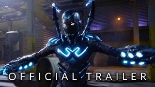 blue beetle official trailer 2023