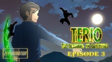 TERIO EPISODE 3 | ALBULARYO KONTRA ASWANG | True Story Animation