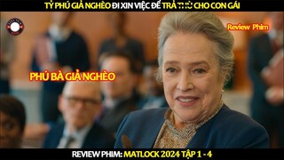 [Review Phim] Tỷ Phú Giả Nghèo Đi Xin Việc Để Trả Thù Cho Con Gái