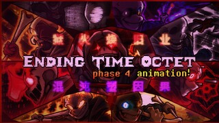 【官方动画/Ending Time Octet/八重终结】Phase 4 —［狱火烧旧业，混沌塑因果］完整版！