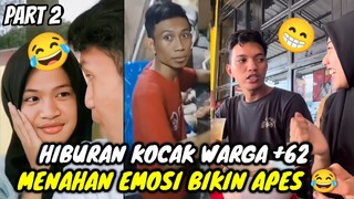 HIBURAN LUCU WARGA +62 || MENAHAN EMOSI BIKIN APES