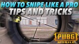 How to become a "Pro Sniper" In PUBG MOBILE ( TIPS AND TRICKS )