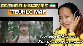 ESTHER HNAMTE - TEUHLO MAI ( PHUAHTU: HC LALSANGLURA || REACTION